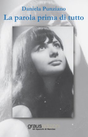 La parola prima di tutto Daniela Punziano
