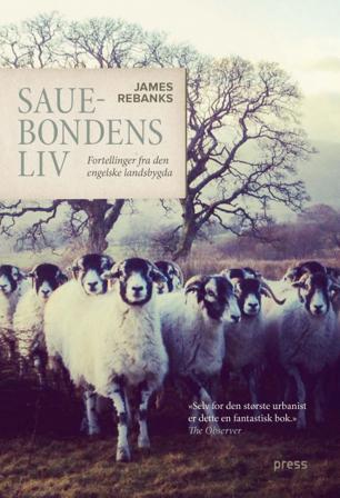 Sauebondens liv - Bok av James Rebanks - Pocket