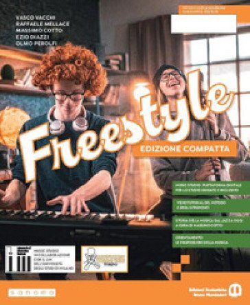 Freestyle. Ediz. Compatta. Per la Scuola media. Con e-book. Con espansione online Vasco Vacchi
