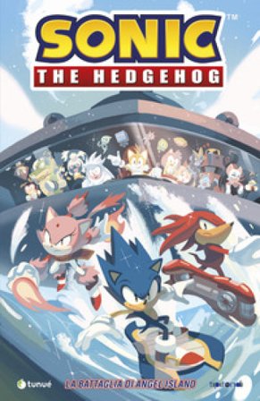 Sonic The Hedgehog. Vol. 3: La battaglia di Angel Island Ian Flynn