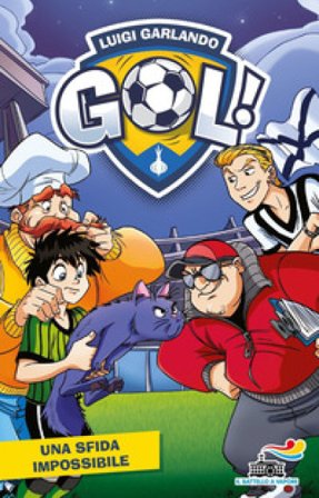 Una sfida impossibile Luigi Garlando