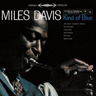 Kind of blue (2lp 180gr bonus tracks) Miles Davis