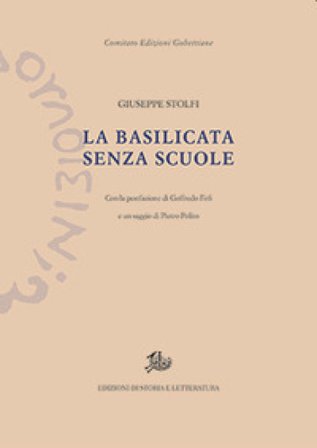 La Basilicata senza scuole Giuseppe Stolfi
