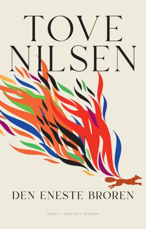 Den eneste broren - Bok av Tove Nilsen - Hardback