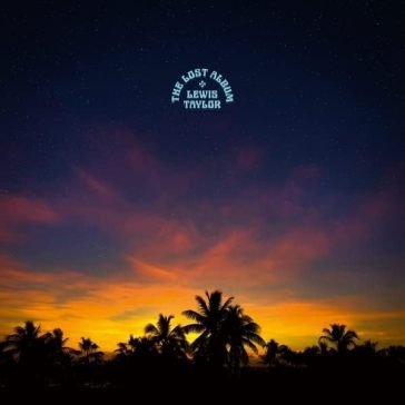 The lost album Lewis Taylor