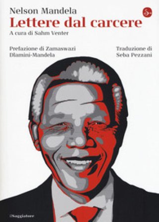 Lettere dal carcere Nelson Mandela