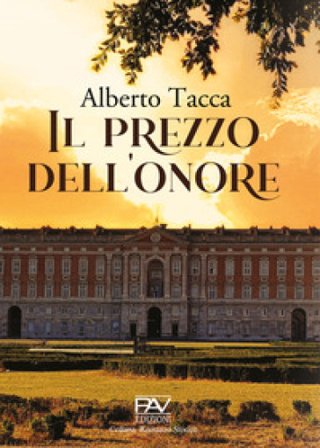 Il prezzo dell'onore Alberto Tacca