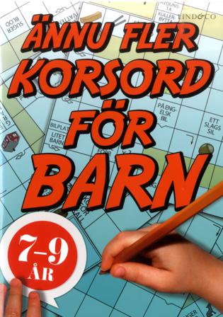 Ännu fler korsord för barn 7-9 år - Bok av Sten Johnson - Häfte