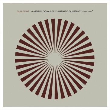 Sun dome w/ santiago quintans MATTHIEU DONARIER