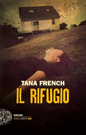Il rifugio Tana French