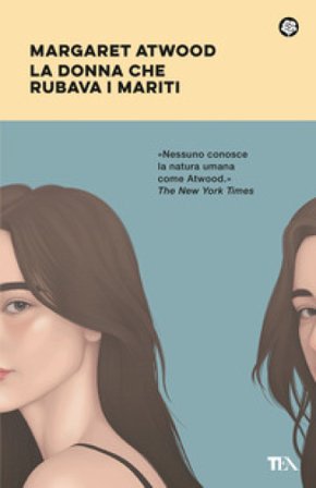 La donna che rubava i mariti Margaret Atwood