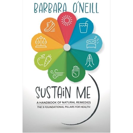 Sustain Me av Barbara O'Neill - Den omfattende boken om naturlige midler - En urtebok & bok om urter
