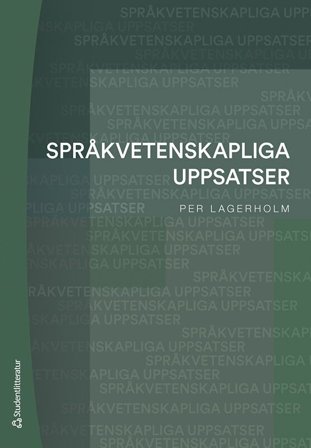Språkvetenskapliga uppsatser, ISBN: 9789144175102