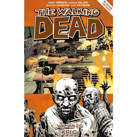 The Walking Dead volym 20. Krig 9789187877209