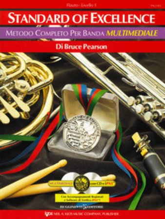 Standard of excellence. Metodo completo per banda multimediale. Flauto. Livello 1. Con 2 CD-Audio Bruce Pearson