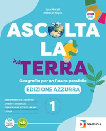 Ascolta la terra. Edizione azzurra. Con Atlante. Per la Scuola media. Con e-book. Con espansione online. Vol. 3 Luca Mercalli