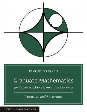 Graduate mathematics for business, economics and finance - Bok av Eivind Eriksen - Paperback