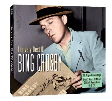 Very best of Bing Crosby