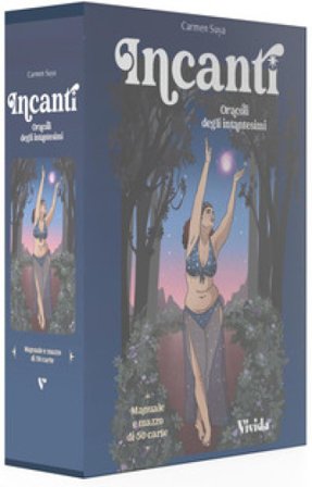 Incanti. Oracoli degli incantesimi. Con 50 carte oracolo