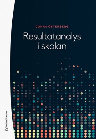 Resultatanalys i skolan, ISBN: 9789144124001