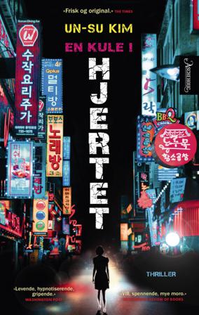 En kule i hjertet - Bok av Ŏn-su Kim - Hardback