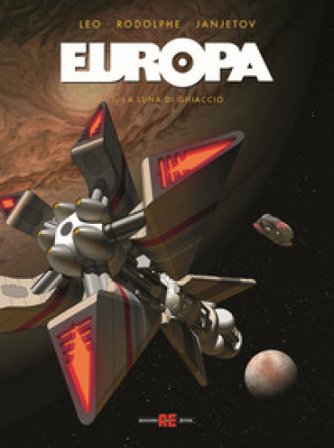 Europa. Vol. 1: La luna di ghiaccio Leo