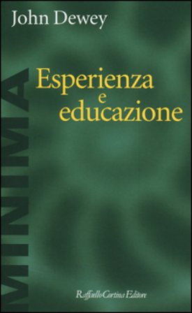 Esperienza e educazione John Dewey