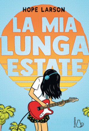 La mia lunga estate Hope Larson