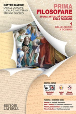 Prima filosofare. Storia attualità domande della filosofia. Per le Scuole superiori. Con espansione online. Vol. 1: Dalle origini a Ockham Matteo 