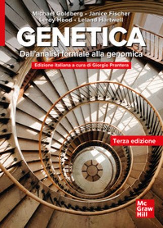 Genetica. Dall'analisi formale alla genomica Michael Goldberg