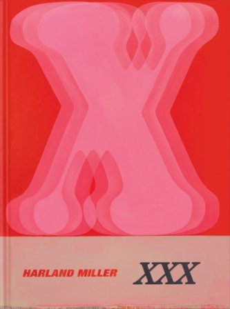 Harland Miller: XXX Tim Marlow