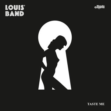 Taste me LOUIS' BAND