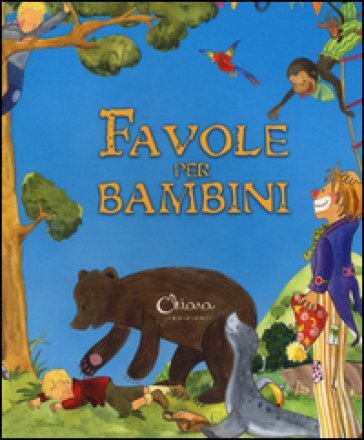 Favole per bambini. Ediz. illustrata Lorena Marín