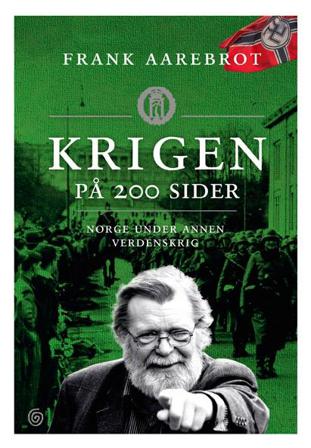 Krigen på 200 sider - Bok av Frank Aarebrot - Pocket