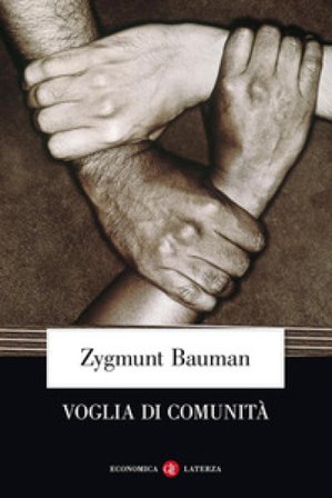 Voglia di comunità Zygmunt Bauman