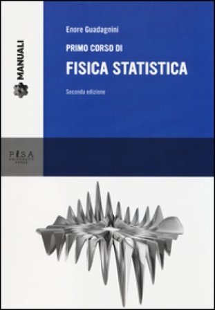 Primo corso di fisica statistica Enore Guadagnini