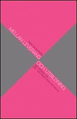 Mellan leverans och utbildning