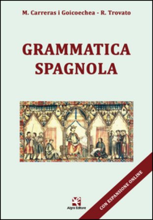 Grammatica spagnola Maria Carreras i Goicoechea