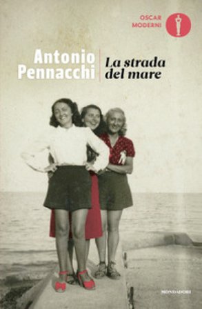 La strada del mare Antonio Pennacchi