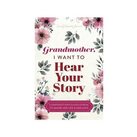 Bestemor, jeg vil høre din historie: En guidet dagbok for bestemor for å dele livet sitt