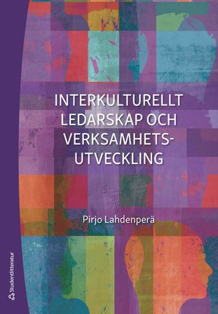 Interkulturellt ledarskap och verksamhetsutveckling