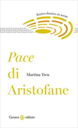 Pace di Aristofane Martina Treu