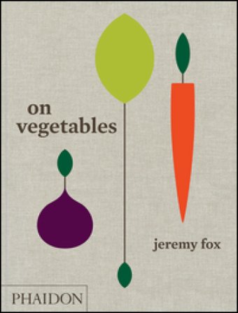 On vegetables Jeremy Fox