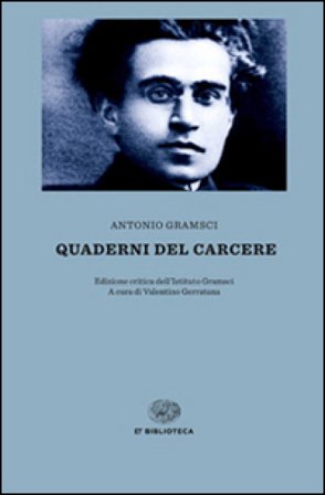 Quaderni dal carcere Antonio Gramsci