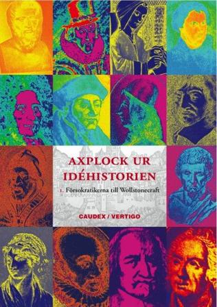 Axplock ur idéhistorien- från försokratikerna till Wollstonecraft