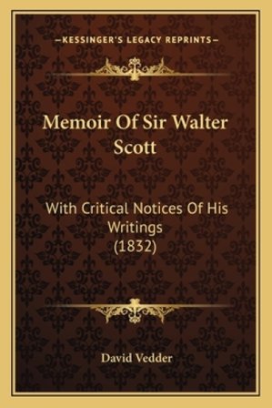 Memoir Of Sir Walter Scott