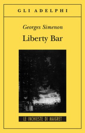 Liberty Bar Georges Simenon