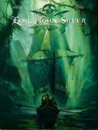 Long John Silver 2 - Bok av Xavier Dorison - Inbunden