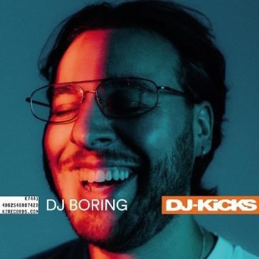 Dj kicks DJ BORING