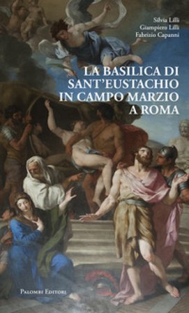 La Basilica di Sant'Eustachio in Campo Marzio a Roma Silvia Lilli